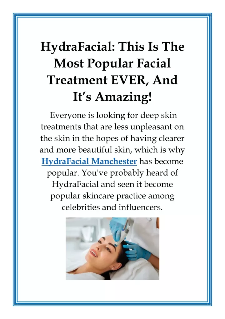 hydrafacial this is the most popular facial