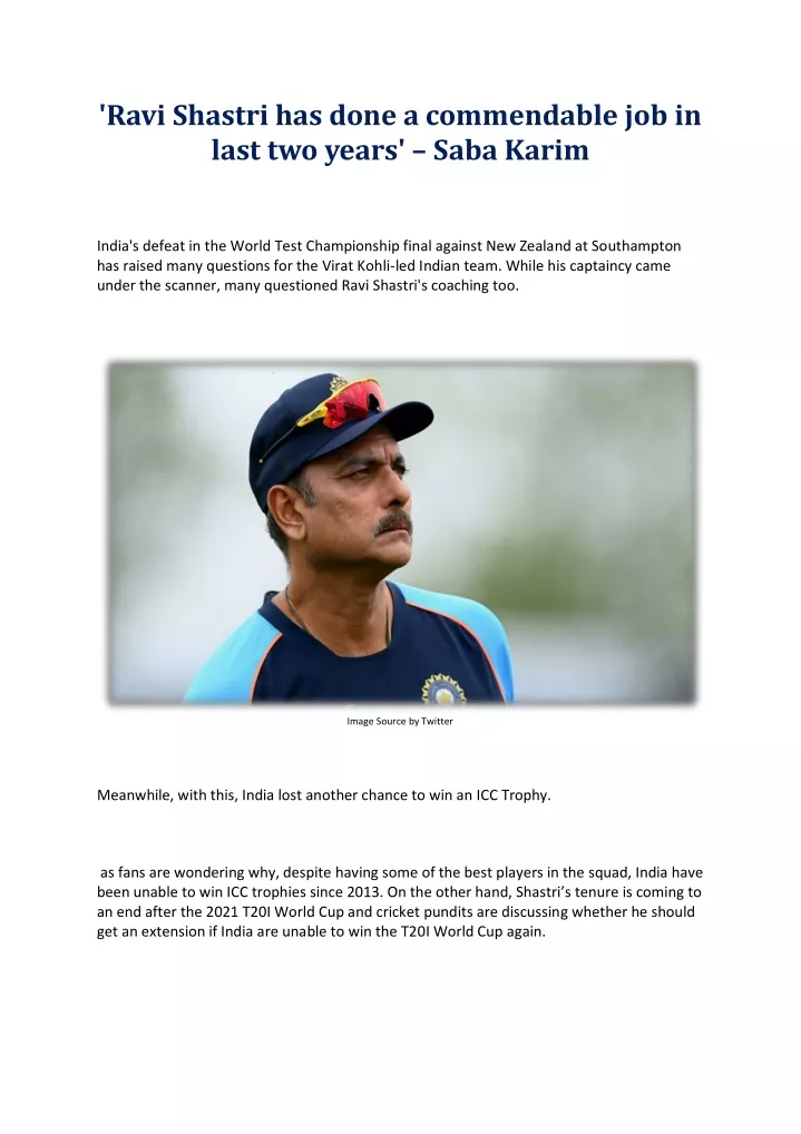 ravi shastri has done a commendable job in last