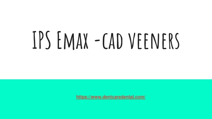 ips emax cad veeners