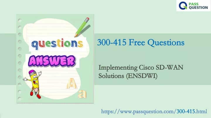 300 415 free questions 300 415 free questions