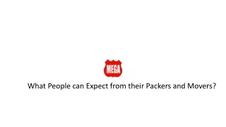 What People can expect from their Packers and Movers