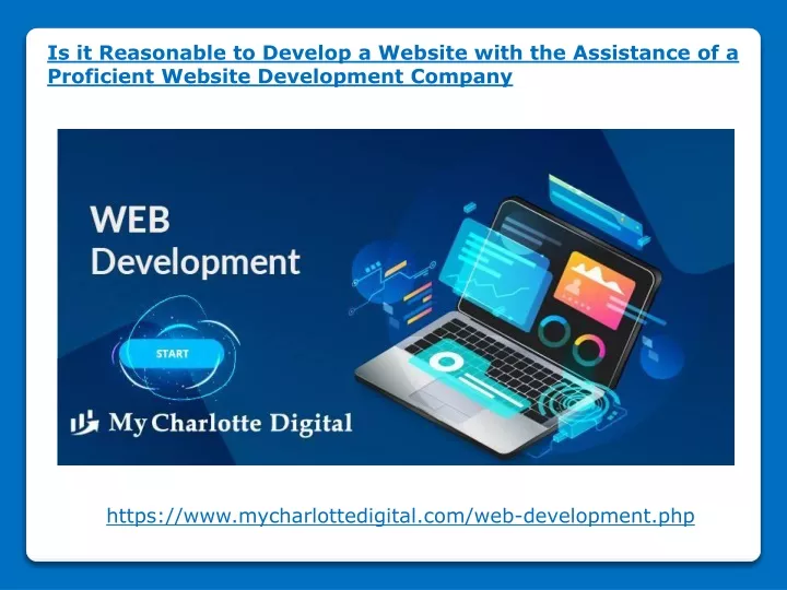 is it reasonable to develop a website with