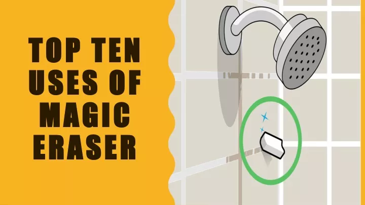 top ten uses of magic eraser