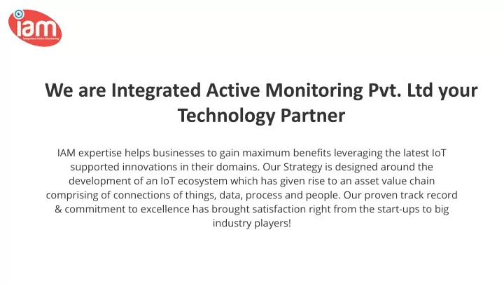 we are integrated active monitoring pvt ltd your