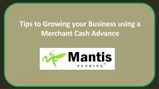 Tips to Growing your Business using a Merchant Cash Advance
