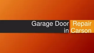 Garage Door Repair in Carson