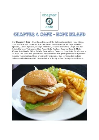 our chapter 4 cafe hope island is one of the cafe