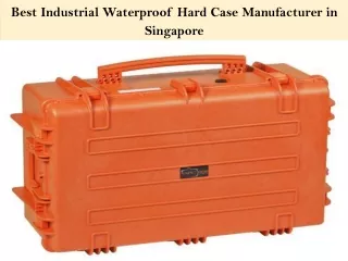 Best Industrial Waterproof Hard Case Manufacturer in Singapore