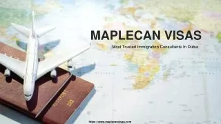 MapleCan Visas – Australia Immigration Consultants in Dubai
