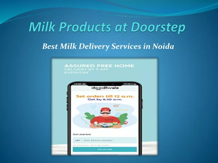 milk products at doorstep