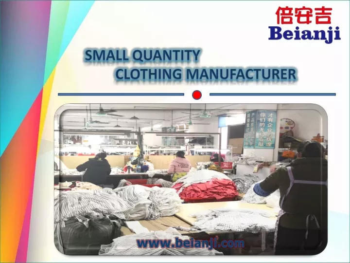small quantity clothing manufacturer