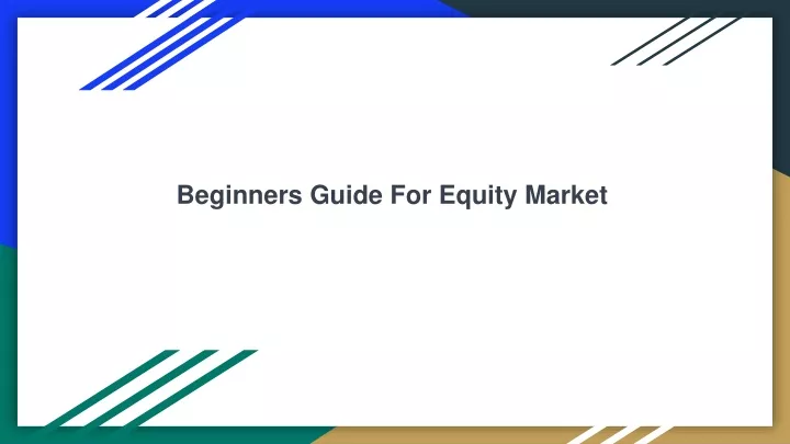 beginners guide for equity market