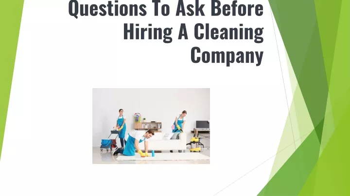 questions to ask before hiring a cleaning company