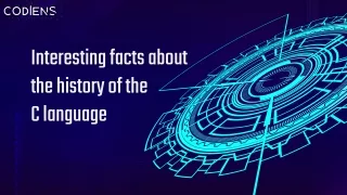 Interesting facts about the history of the  C language