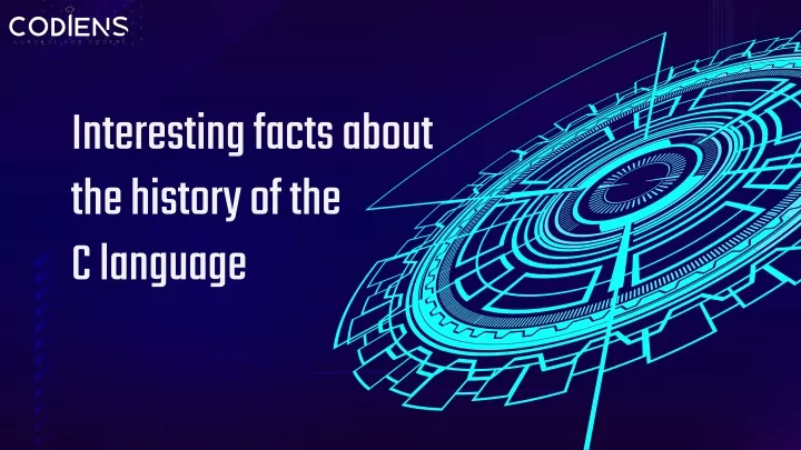 interesting facts about the history of the c language