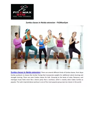 zumba classes in noida extension fit2maxgym