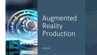 Augmented Reality Production Company