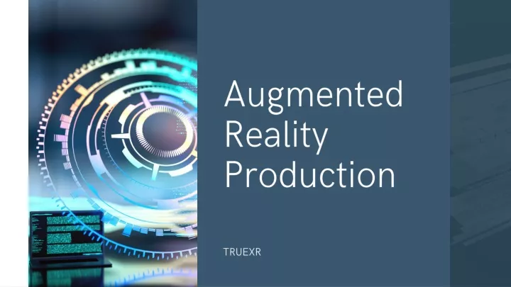 augmented reality production