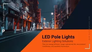 LED Pole Lights: Exterior Lighting Solution