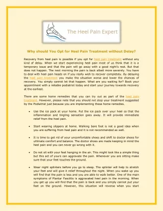 Why should You Opt for Heel Pain Treatment without Delay?