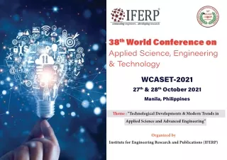 38th World Conference on Applied Science, Engineering & Technology