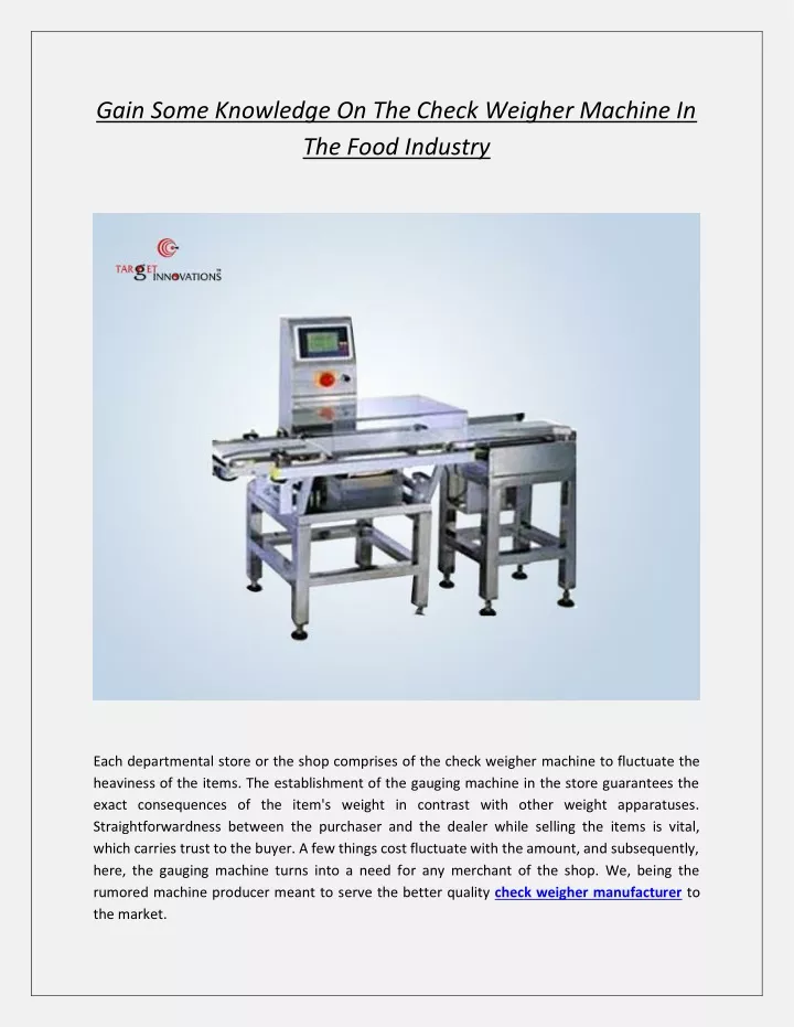 gain some knowledge on the check weigher machine
