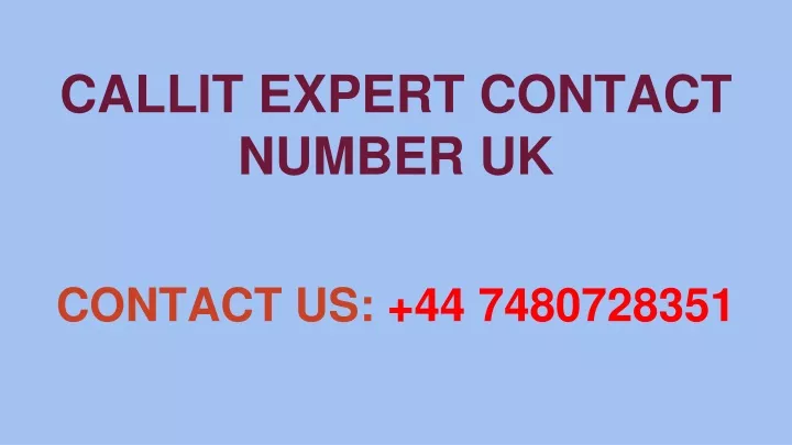 callit expert contact number uk