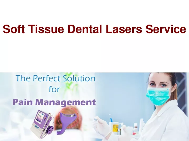 soft tissue dental lasers service