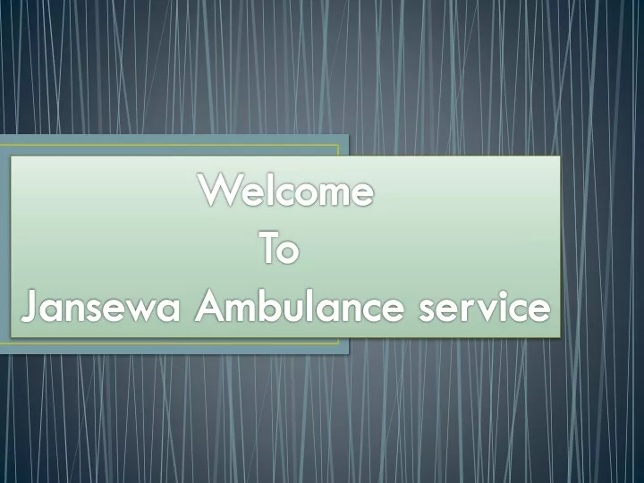 welcome to jansewa ambulance service