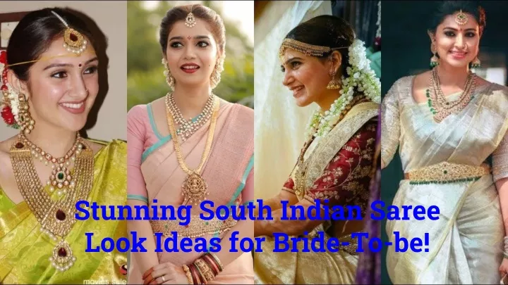stunning south indian saree look ideas for bride