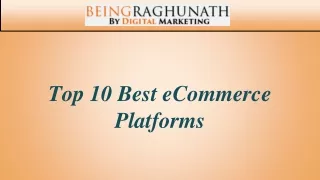 Top 10 Best eCommerce Platforms (Free & Paid) | Digital Marketing Consultant