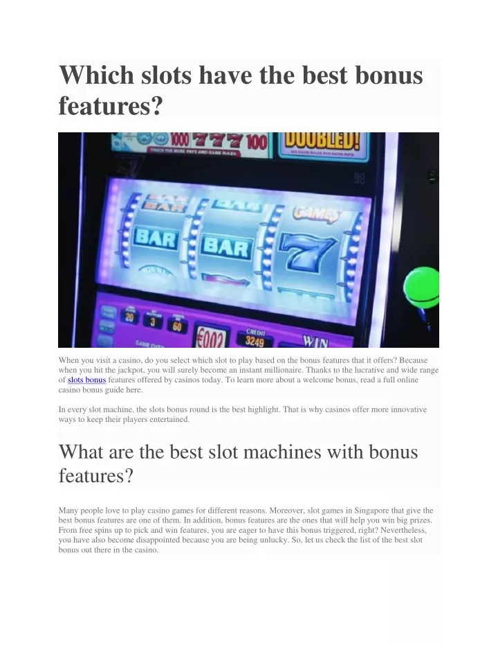 which slots have the best bonus features