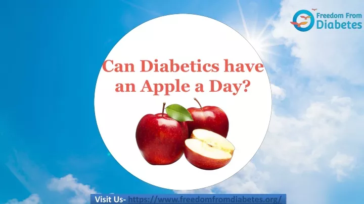 can diabetics have an apple a day