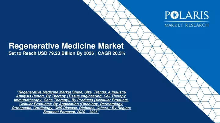 regenerative medicine market set to reach usd 79 23 billion by 2026 cagr 20 5