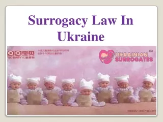 Surrogacy Law In Ukraine