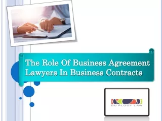 The Role Of Business Agreement Lawyers In Business Contracts