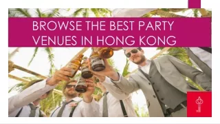 Best party venues in Hong Kong - Exclusive Venue