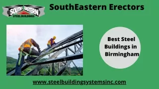 Best steel buildings in Birmingham