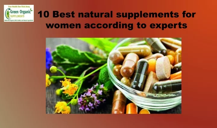 10 best natural supplements for women according