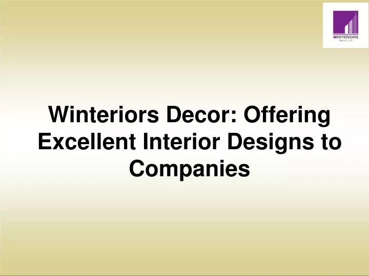 winteriors d e cor offering excellent interior designs to companies