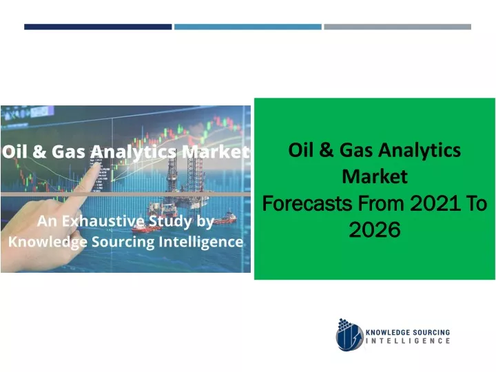 oil gas analytics market forecasts from 2021