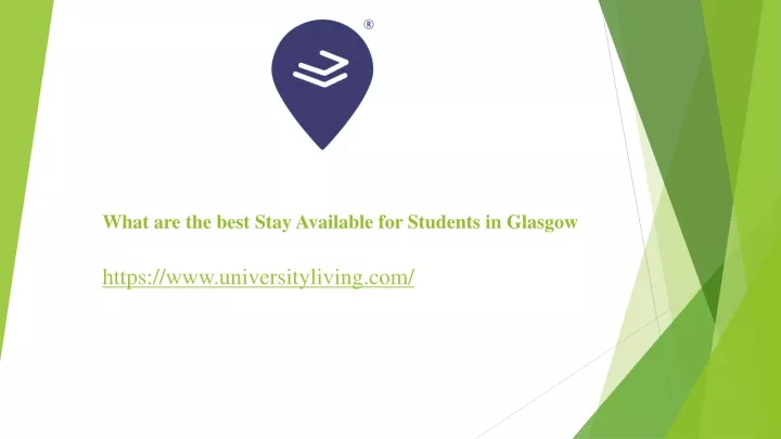 what are the best stay available for students in glasgow