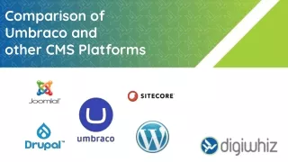 Comparison of  Umbraco and  other CMS Platforms
