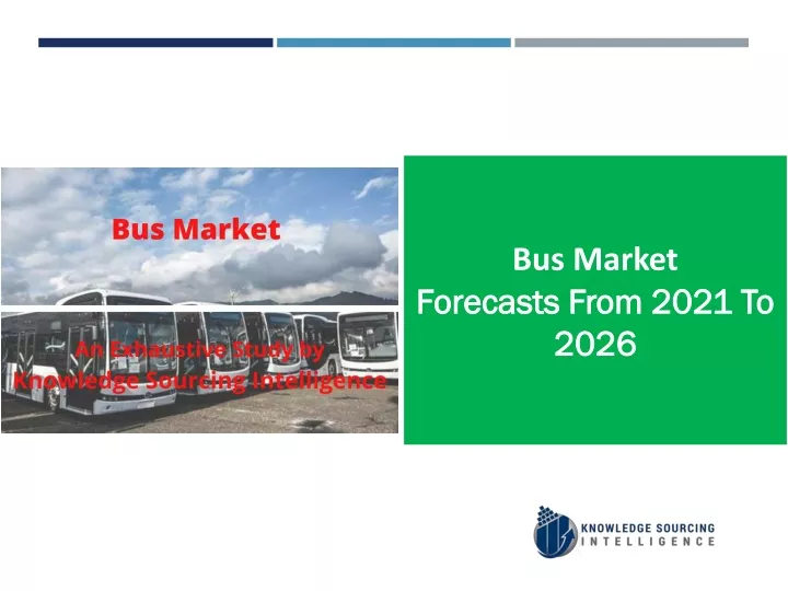 bus market forecasts from 2021 to 2026