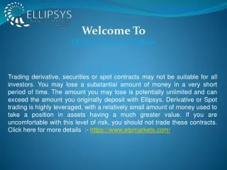 welcome to ellipsys financial markets