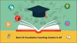 Best CA Foundation Coaching Centers in AP
