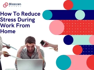 How To Reduce Stress During Work From Home