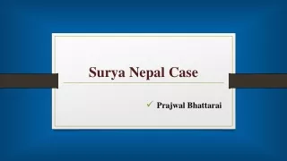 Surya Nepal Case - Marketing Presentation - Bhattarai Prajwal