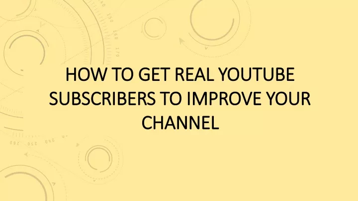 how to get real youtube how to get real youtube