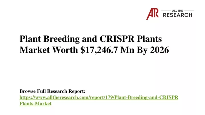 plant breeding and crispr plants market worth
